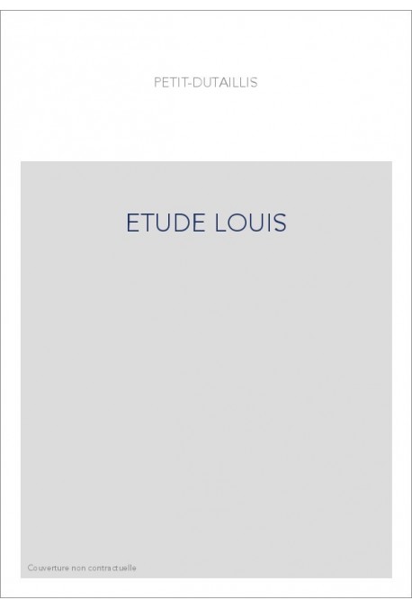 ETUDE LOUIS