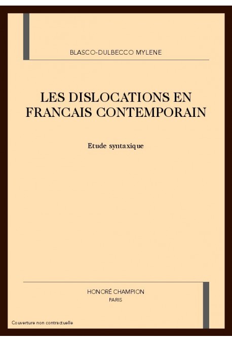 LES DISLOCATIONS EN FRANCAIS CONTEMPORAIN