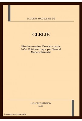 CLELIE. HISTOIRE ROMAINE. PREMIERE PARTIE. 1654