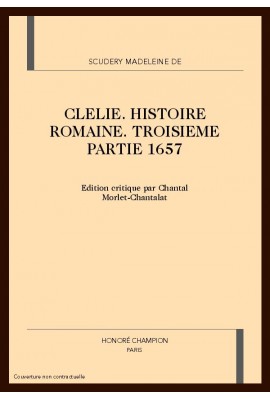 CLELIE. HISTOIRE ROMAINE. TROISIEME PARTIE. 1657