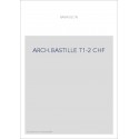 ARCH.BASTILLE T1-2 CHF