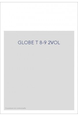 LE GLOBE. JOURNAL PHILOSOPHIQUE ET LITTERAIRE. (1824-AVRIL 1832). VOLUME 8-9