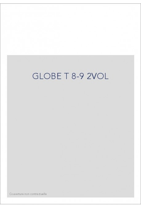 LE GLOBE. JOURNAL PHILOSOPHIQUE ET LITTERAIRE. (1824-AVRIL 1832). VOLUME 8-9