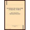 LE ROMAN DE GUILLAUME D'ORANGE. TOME II