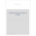 LA RELIGION DE PEGUY. (1965).