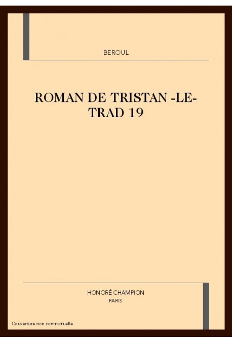 LE ROMAN DE TRISTAN (FRANCAIS MODERNE)