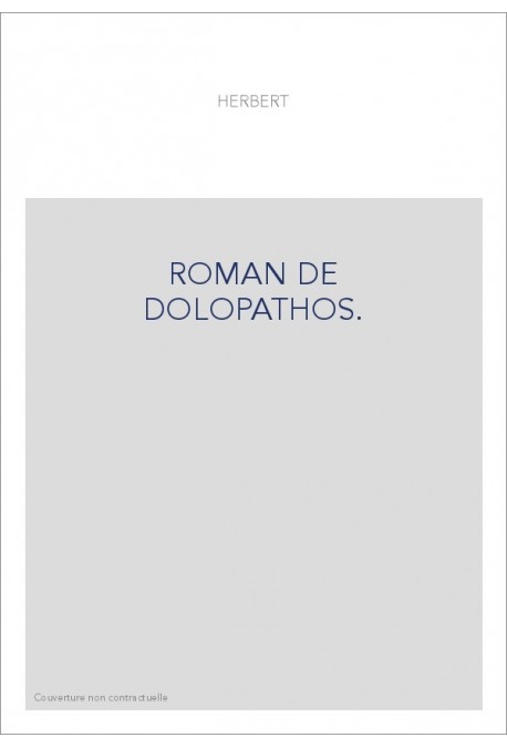 LE ROMAN DE DOLOPATHOS. TOME II