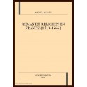 ROMAN ET RELIGION EN FRANCE (1713-1866)