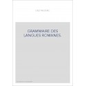 GRAMMAIRE DES LANGUES ROMANES.