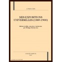 MES EXPOSITIONS UNIVERSELLES (1889-1900)