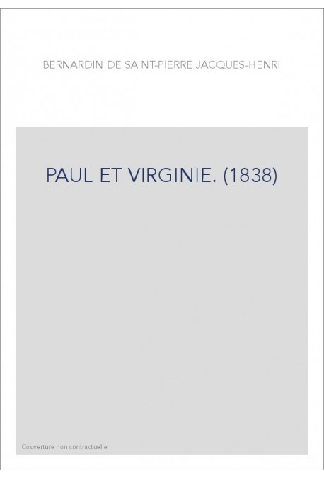 PAUL ET VIRGINIE. (1838)