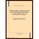 VERS NAIFS, PASQUILLES ET CHANSONS EN VRAI PATOIS DE   LILLE