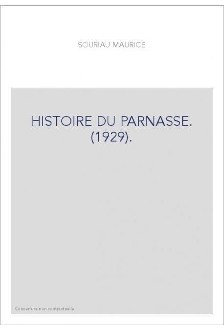 HISTOIRE DU PARNASSE. (1929).