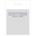 NOUVELLES FRANCAISES INEDITES DU QUINZIEME SIECLE. (1908).