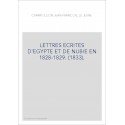 LETTRES ECRITES D'EGYPTE ET DE NUBIE EN 1828-1829. (1833).