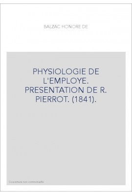 PHYSIOLOGIE DE L'EMPLOYE (1841).