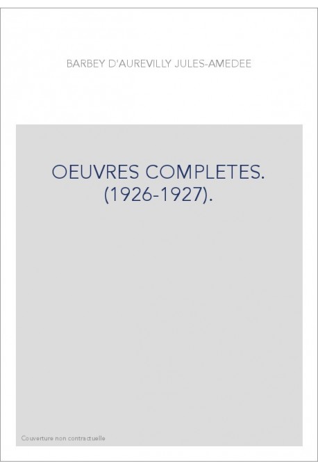 OEUVRES COMPLETES. (1926-1927).