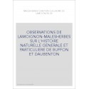 OBSERVATIONS DE LAMOIGNON-MALESHERBES SUR L'HISTOIRE NATURELLE GENERALE ET PARTICULIERE DE BUFFON ET DAUBENTON