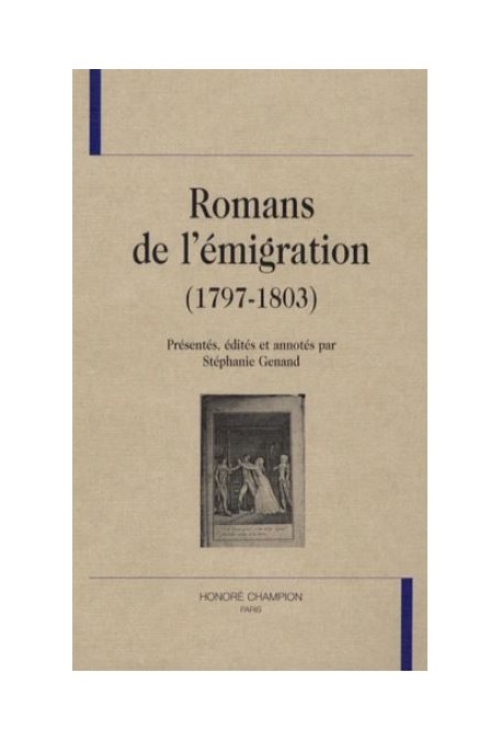 ROMANS DE L'EMIGRATION (1797-1803)