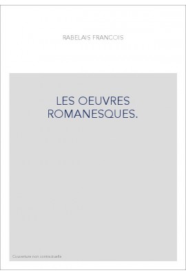 LES OEUVRES ROMANESQUES.
