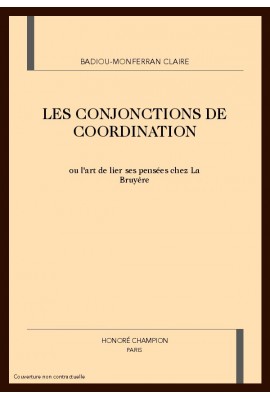 LES CONJONCTIONS DE COORDINATION