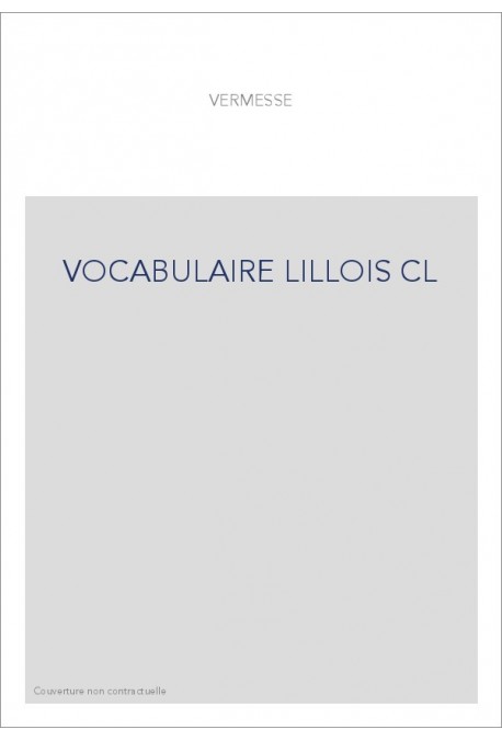 VOCABULAIRE LILLOIS CL