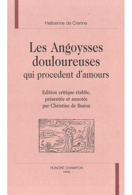 LES ANGOYSSES DOULOUREUSES QUI PROCEDENT D'AMOURS.