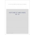 HISTOIRE ET ARCHIVES, JANVIER-JUIN 2006. HISTOIRE DE L'INTERET GENERAL
