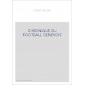 CHRONIQUE DU FOOTBALL GENEVOIS
