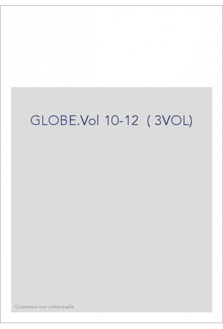 LE GLOBE. JOURNAL PHILOSOPHIQUE ET LITTERAIRE. (1824-AVRIL 1832). VOLUME 10-12