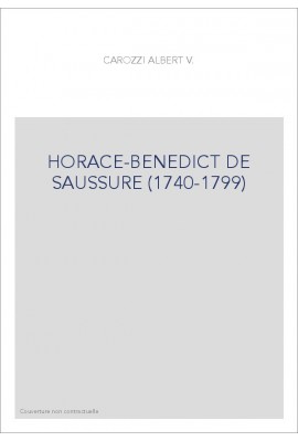 HORACE-BENEDICT DE SAUSSURE (1740-1799)
