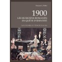 1900 LES MUSICIENS ROMANDS EN QUÊTE D'IDENTITÉ