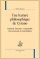 UNE LECTURE PHILOSOPHIQUE DE CYRANO