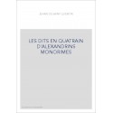 LES DITS EN QUATRAIN D'ALEXANDRINS MONORIMES