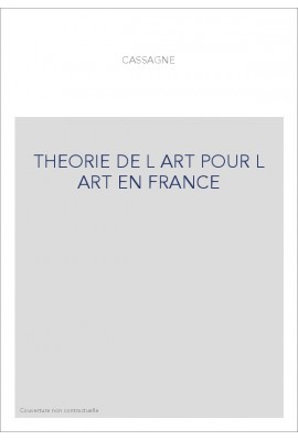 THEORIE DE L ART POUR L ART EN FRANCE