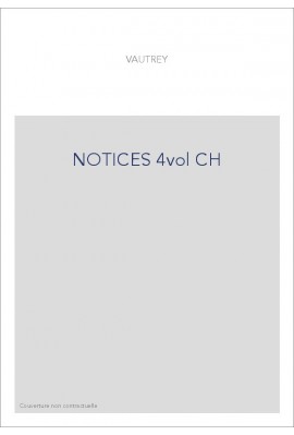 NOTICES 4vol CH