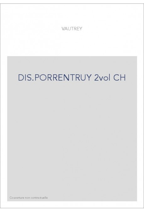 DIS.PORRENTRUY 2vol CH