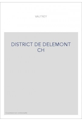 DISTRICT DE DELEMONT CH