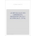 LA REPUBLIQUE DES CAMARADES.