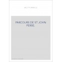 PARCOURS DE ST JOHN PERSE.