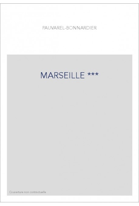MARSEILLE ***