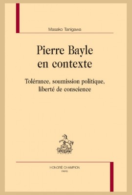 PIERRE BAYLE EN CONTEXTE