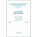 LE FRANÇAIS PRÉCLASSIQUE 26