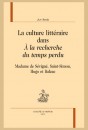 LA CULTURE LITTÉRAIRE DANS "À LA RECHERCHE DU TEMPS PERDU"