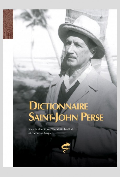 DICTIONNAIRE SAINT-JOHN PERSE