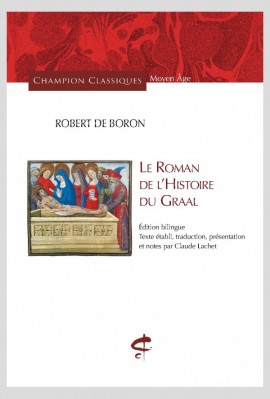 LE ROMAN DE L HISTOIRE DU GRAAL