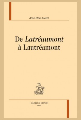 DE "LATRÉAUMONT" À LAUTRÉAMONT