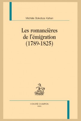 LES ROMANCIÈRES DE L'ÉMIGRATION (1789-1825)